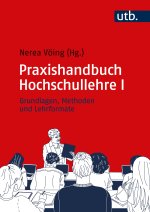 Praxishandbuch Hochschullehre I