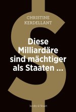 Diese Milliardäre sind mächtiger als Staaten ...