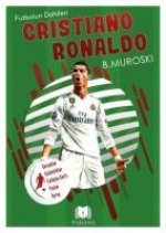 Cristiano Ronaldo - Futbolun Dahileri