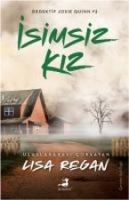 Isimsiz Kiz - Dedektif Josie Quinn 2