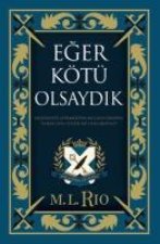 Eger Kötü Olsaydik Ciltli