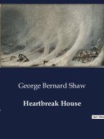 Heartbreak House