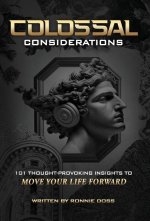 Colossal Considerations
