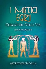 I Mistici Egizi