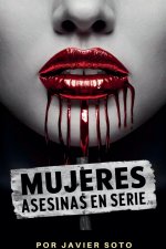 Mujeres asesinas en serie