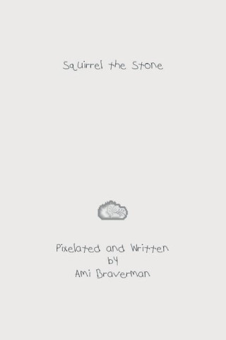Squirrel the Stone