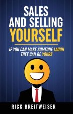 Sales and Selling Yourself
