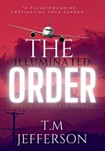 The Illuminated Order