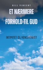 Et n?rmere forhold til Gud