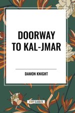 Doorway to Kal-Jmar