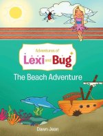 Adventures of Lexi and Bug