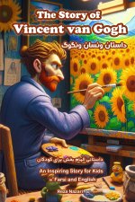 The Story of Vincent van Gogh