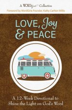 Love, Joy & Peace