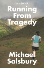 Running From Tragedy
