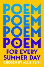 A Poem for Every Summer Day