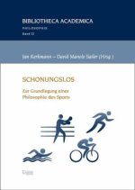 SCHONUNGSLOS