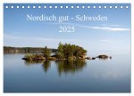 Nordisch gut - Schweden (Tischkalender 2025 DIN A5 quer), CALVENDO Monatskalender
