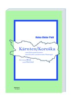 Kärnten/Koroska 1000 Jahre gemeinsames slowenisches und deutsches Namengut in Kärnten