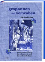 Gesponnen und verwoben