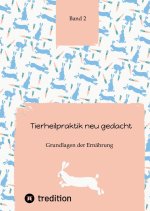 Tierheilpraktik neu gedacht