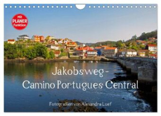 Jakobsweg - Camino Portugues Central (Wandkalender 2025 DIN A4 quer), CALVENDO Monatskalender