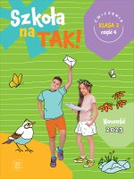 Szkoła na TAK! Karty ćwiczeń. Edukacja wczesnoszkolna. Klasa 2. Cześć 4