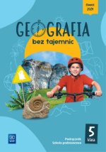Geografia bez tajemnic. Szkoła podstawowa klasa 5. Podręcznik