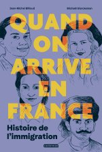 Quand on arrive en France
