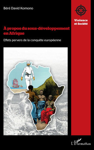 À propos du sous-développement en Afrique (Komono)(Brožovaná)