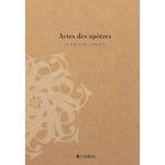 La Bible en carnets - Actes des apôtres