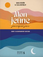 Mon jeûne au jour le jour