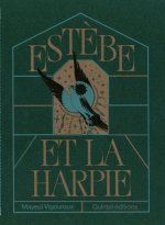 Estebe et la Harpie