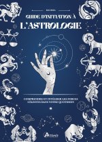 Guide initiatique a l'astrologie