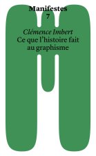 Ce que l'histoire fait au graphisme