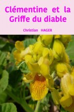 CLÉMENTINE ET LA GRIFFE DU DIABLE