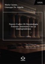 Nuovo codice di deontologia forense annotato con la giurisprudenza