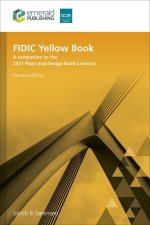 FIDIC Yellow Book, Revised edition – A companion to the 2017 Plant and Design–Build Contract