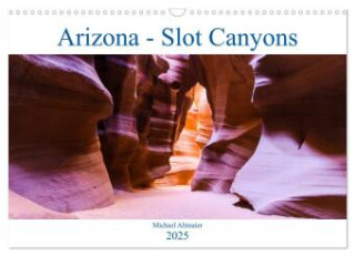 Arizona - Slot Canyons (Wandkalender 2025 DIN A3 quer), CALVENDO Monatskalender