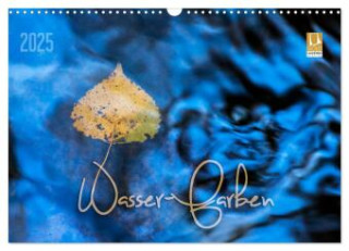 Wasser-Farben (Wandkalender 2025 DIN A3 quer), CALVENDO Monatskalender