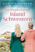 Das Versprechen der Island Schwestern