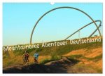 Mountainbike Abenteuer Deutschland (Wandkalender 2025 DIN A3 quer), CALVENDO Monatskalender