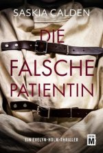 Die falsche Patientin