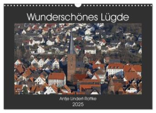 Wunderschönes Lügde (Wandkalender 2025 DIN A3 quer), CALVENDO Monatskalender