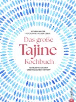 Das große Tajine-Kochbuch