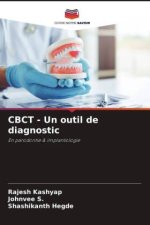 CBCT - Un outil de diagnostic