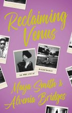 RECLAIMING VENUS MANY LIVES OF ALVENIA