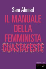 manuale della femminista guastafeste