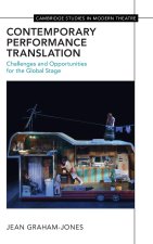 Contemporary Performance Translation