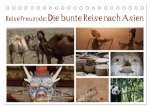 Reisefreu(n)de: Die bunte Reise nach Asien (Tischkalender 2025 DIN A5 quer), CALVENDO Monatskalender