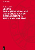 Lenins Formationsanalyse der bürgerlichen Gesellschaft in Rußland vor 1905